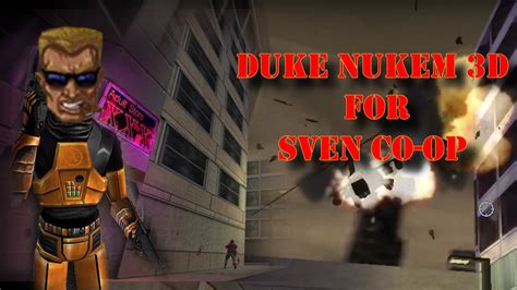 Duke Nukem 3D Episode 1 L A Meltdown Sven Co Op Map Database