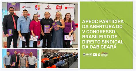 Apeoc Participa Da Abertura Do V Congresso Brasileiro De Direito