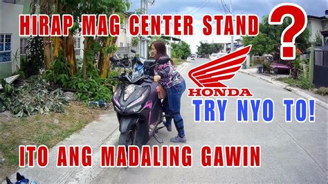 Paano Mag Center Stand Ng Motor In Easy Way Youtube