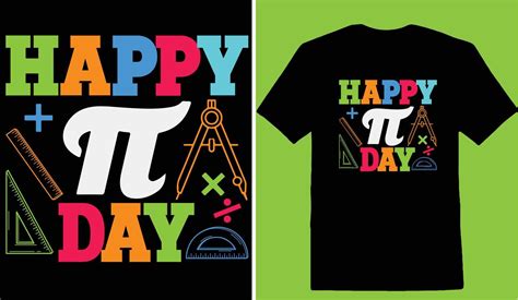 Happy Pi Day T Shirt 19796598 Vector Art At Vecteezy