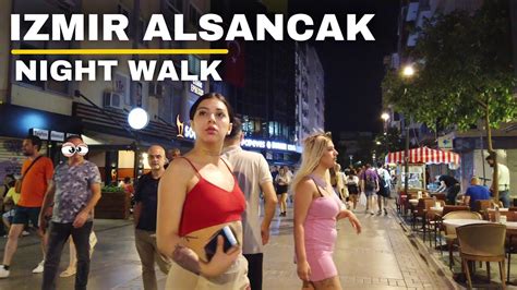 Izmir Walking Tour Saturday Night Walk In Alsancak Travel Turkey