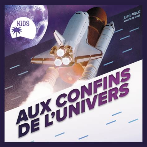 Aux Confins De L Univers Lulu Th Tre Billetterie Officielle