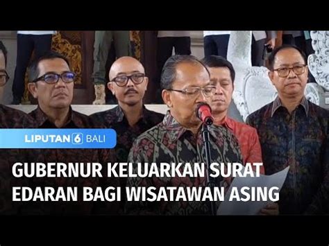 Gubernur Keluarkan Surat Edaran Bagi Wisatawan Asing Liputan Bali