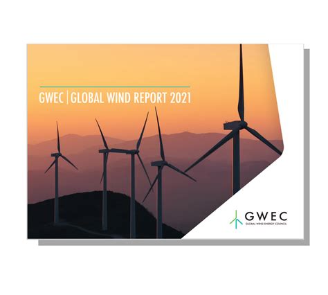 Global Wind Report 2021 Global Wind Energy Council