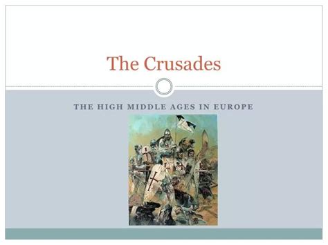 Ppt The Crusades Powerpoint Presentation Free Download Id 2770100