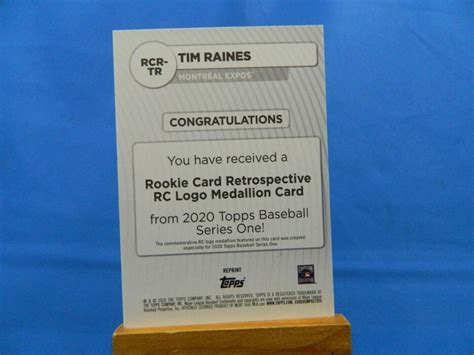 Tim Raines Topps 2020 Rookie Card Retrospective RC Logo Medallion EBay