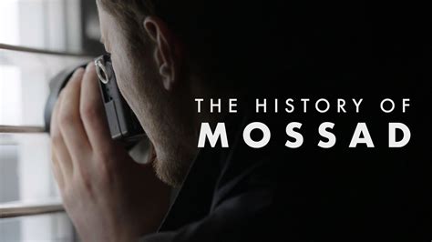 Watch Or Stream The History of Mossad