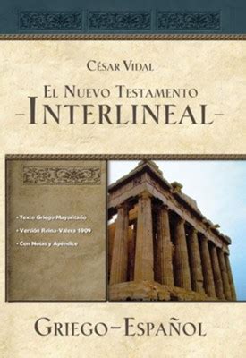 El Nuevo Testamento Interlineal Griego Español Interlinear Greek