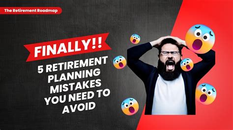 5 Retirement Planning Mistakes You Need To Avoid Youtube