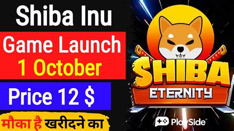 Shiba Inu Shiba Inu Game Launch On October News