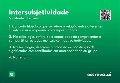 O Que É Intersubjetividade - Intersubjetividade - Significado e Sinônimo - escreva.ai