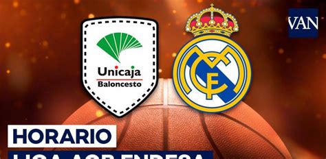 Unicaja Real Madrid Horario Y D Nde Ver El Partido De La Liga Acb