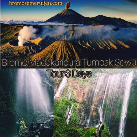 Mount Bromo Madakaripura Tumpak Sewu Tour Days