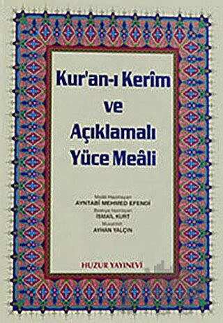 Cami Boy Kuran ı Kerim ve Açıklamalı Yüce Meali 3lü Huzur