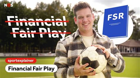 Waarom Financial Fair Play Niet Meer Bestaat Sportexplainer YouTube