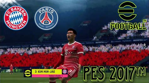 BAYERN Ft KIM MIN JAE VS PSG PES 2017 NEW TRANSFER UPDATE NEXT