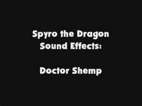 Spyro The Dragon SFX Doctor Shemp YouTube