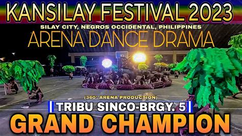 Tribu Cinco Brgy Kansilay Festival Grand Champion