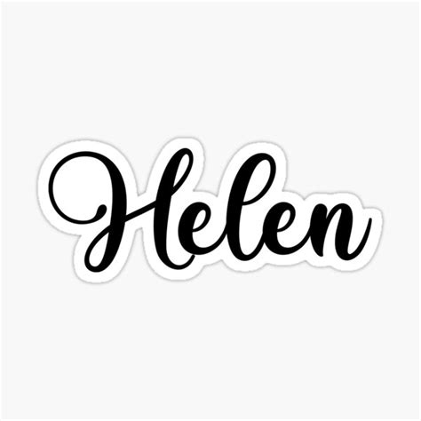 Helen Name Handwritten Calligraphy Sticker For Sale By Yelenastore