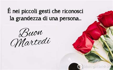 +100 Frasi e immagini per augurare il buongiorno e buon Martedì 21