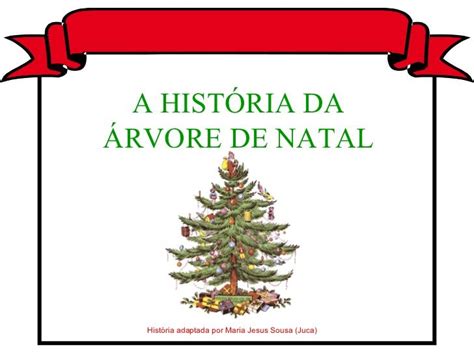 Hist Ria Da Rvore De Natal