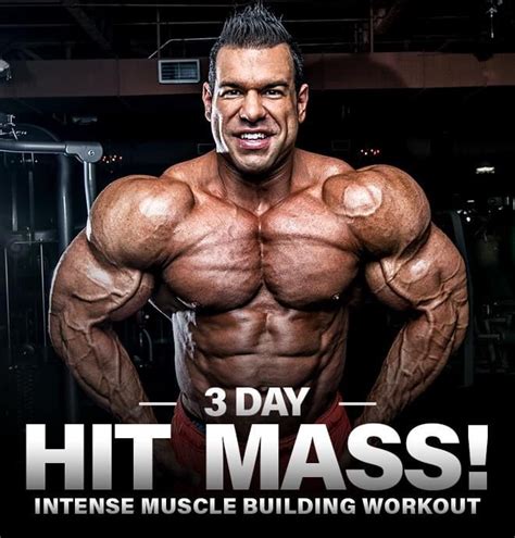 Hit Mass Program 3 Day High Intensity Training Split High Intensity Workout Bodybuilding