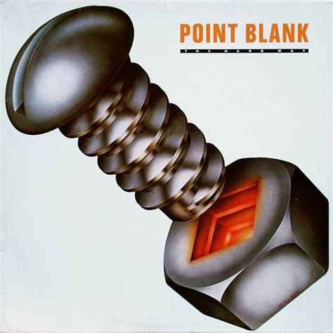 Point Blank The Hard Way 1980 Vinyl Discogs