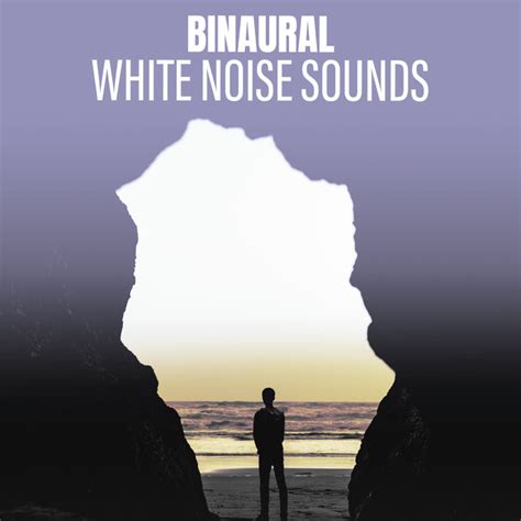 Binaural White Noise Sounds Ep By Binaural Beats Brainwave