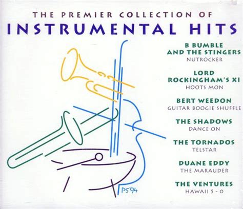 The Premier Collection Of Instrumental Hits Cd Compilation Discogs