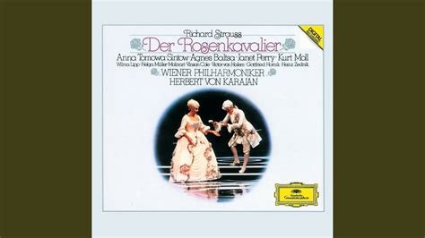 R Strauss Der Rosenkavalier Op Act Ii Ein Ernster Tag Ein