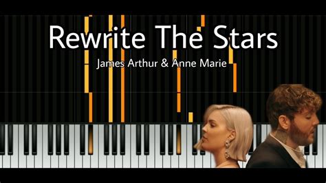 Rewrite The Stars James Arthur And Anne Marie Piano Tutorial Youtube