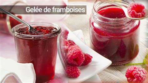 Recette De La Gel E De Framboises Un D Lice Fruit