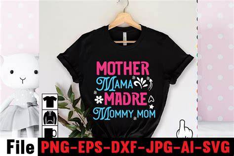 Mother Mama Madre Mommy Mom Svg Cut File Happy Mothers Day Svg Free M