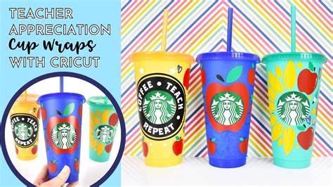 Teacher Appreciation Cold Cups Wrap With Cricut How To Layer Vinyl