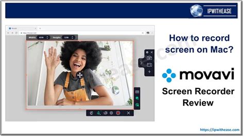 How To Record Screen On Mac Movavi Screen Recorder Review Ip With Ease