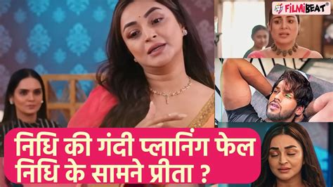 Kundali Bhagya spoiler Nidhi क पलन फल करग Shurya Nidhi दखग