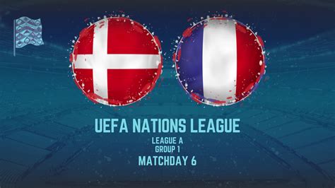 Denmark Vs France UEFA Nations League Preview Matchday 6 2022