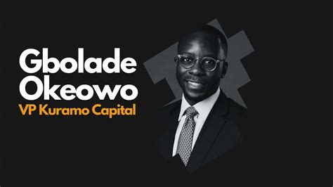 Season 2 Episode 2 With Gbolade Okeowo Vp Kuramo Capital Youtube