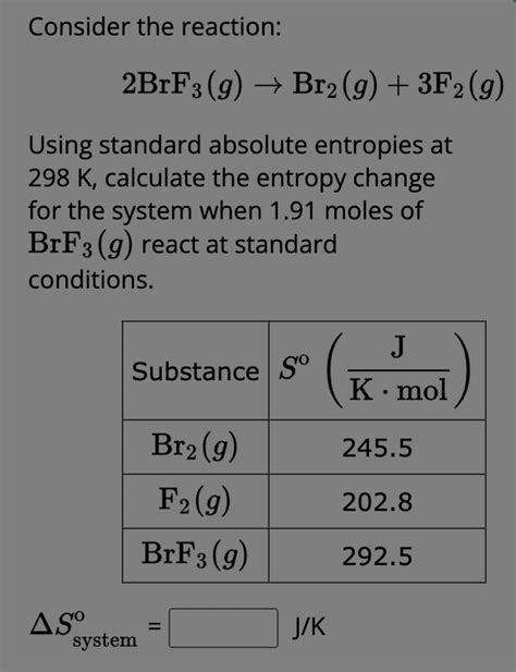 Solved Consider The Reaction 2brf3g→br2g3 F2g Using