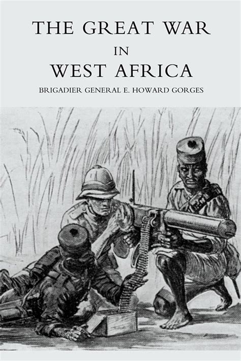 GREAT WAR IN WEST AFRICA - Naval & Military Press