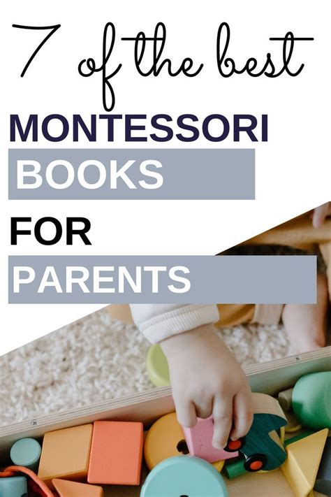 The Best Montessori Books For Parents For Children Arnienicola Artofit