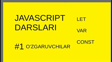 1 JAVASCRIPTDA O ZGARUVCHILAR TURLAR JS DARSLARI YouTube