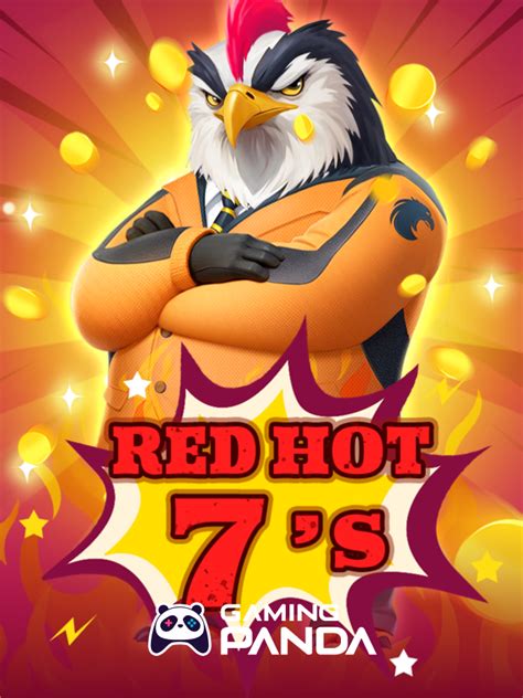 RED HOT 7 S Gaming Panda