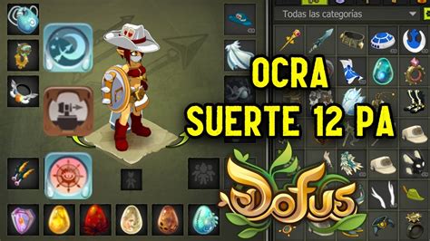 Renace El Ocra De Suerte Pa Retira Pa Dofus Youtube