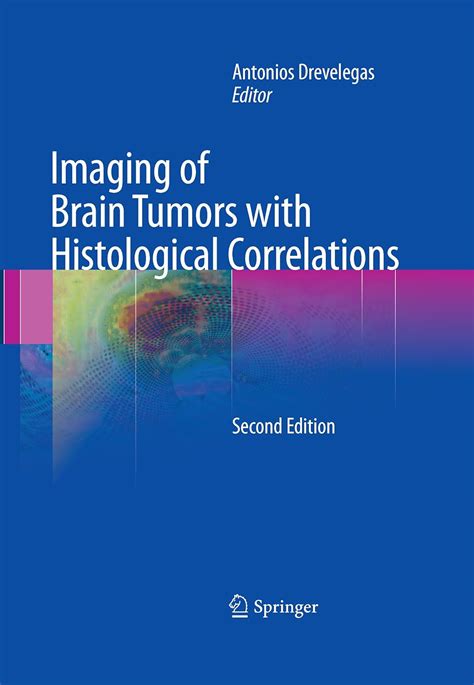 Amazon Co Jp Imaging Of Brain Tumors With Histological Correlations