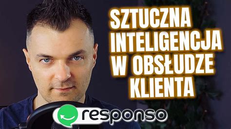 Sztuczna Inteligencja w obsłudze klienta Jak wykorzystać ją w Responso