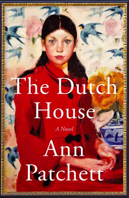 Mae's Food Blog: Ann Patchett: "The Dutch House"