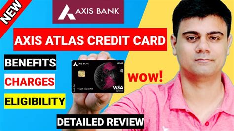 New Axis Atlas Credit Card L Detailed Review L How To Apply Youtube