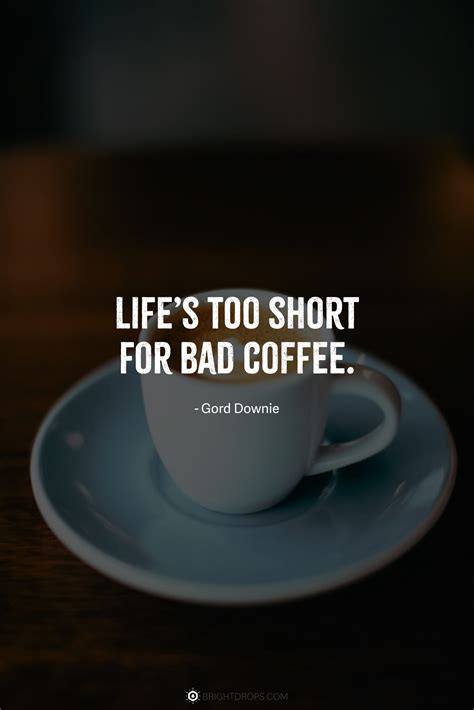 96 Really Funny Coffee Quotes Bright Drops