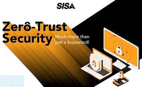 Zero Trust Security Much More Than Just A Buzzword Sisa Infographics